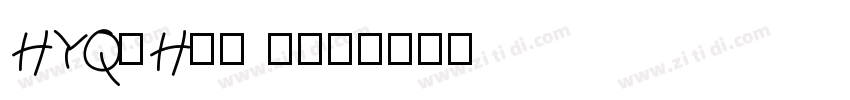 HYQiHei ces字体转换